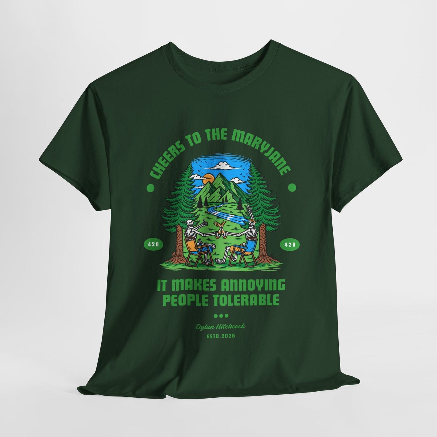 "Cheers to the Mary Jane" Tee
