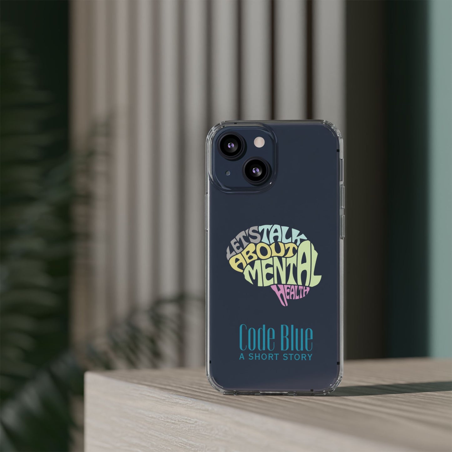 Mental Health Awareness Phone Case