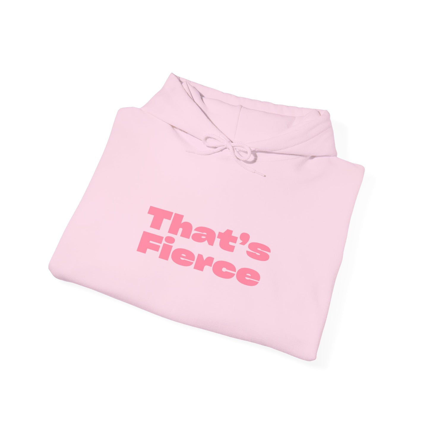 That's Fierce Hoodie | NTS