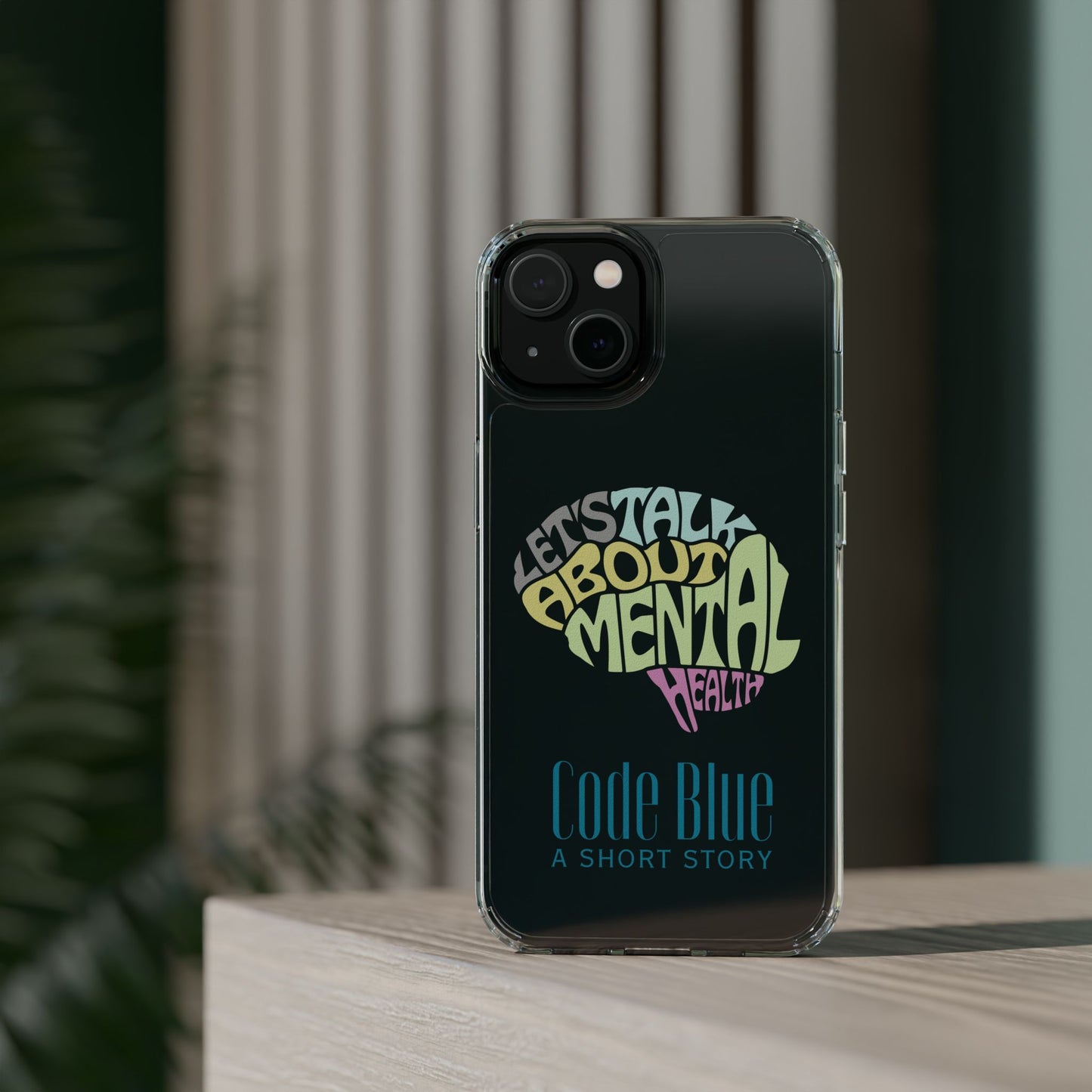 Mental Health Awareness Phone Case