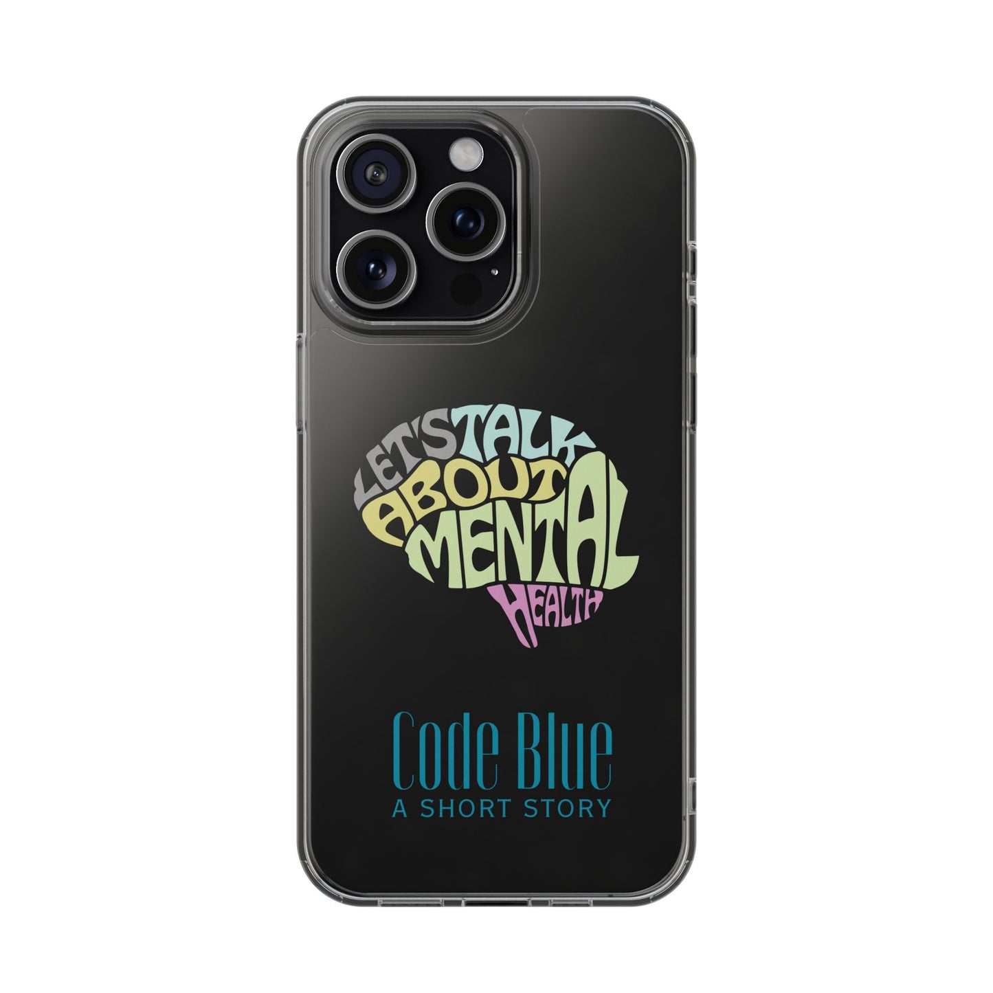 Mental Health Awareness Phone Case