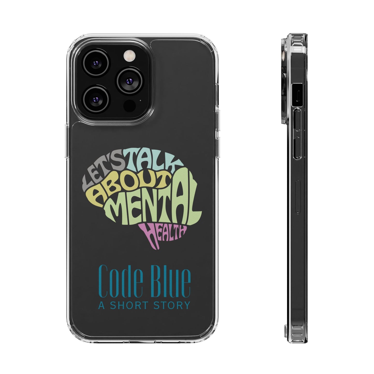 Mental Health Awareness Phone Case