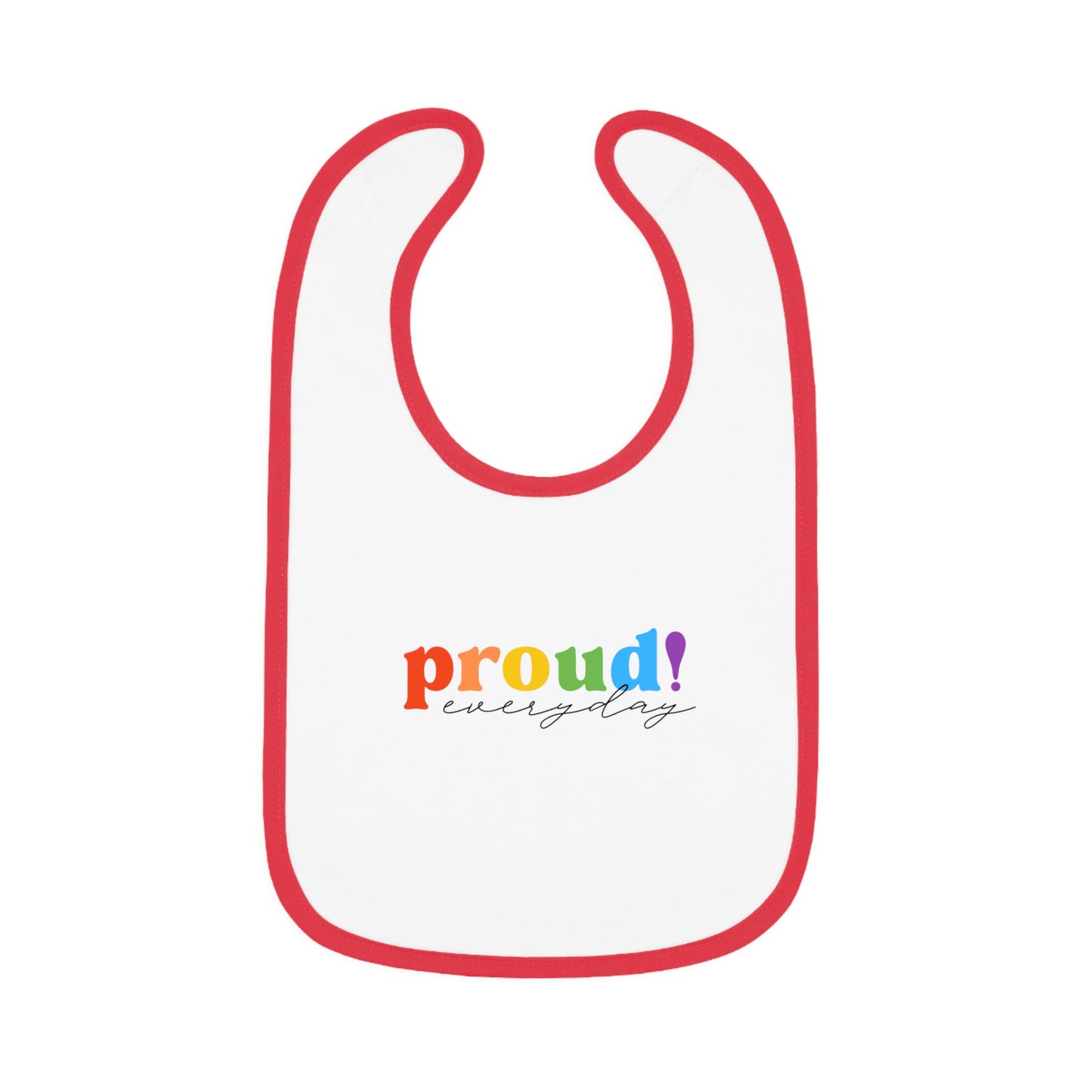Proud Everyday Baby Bib