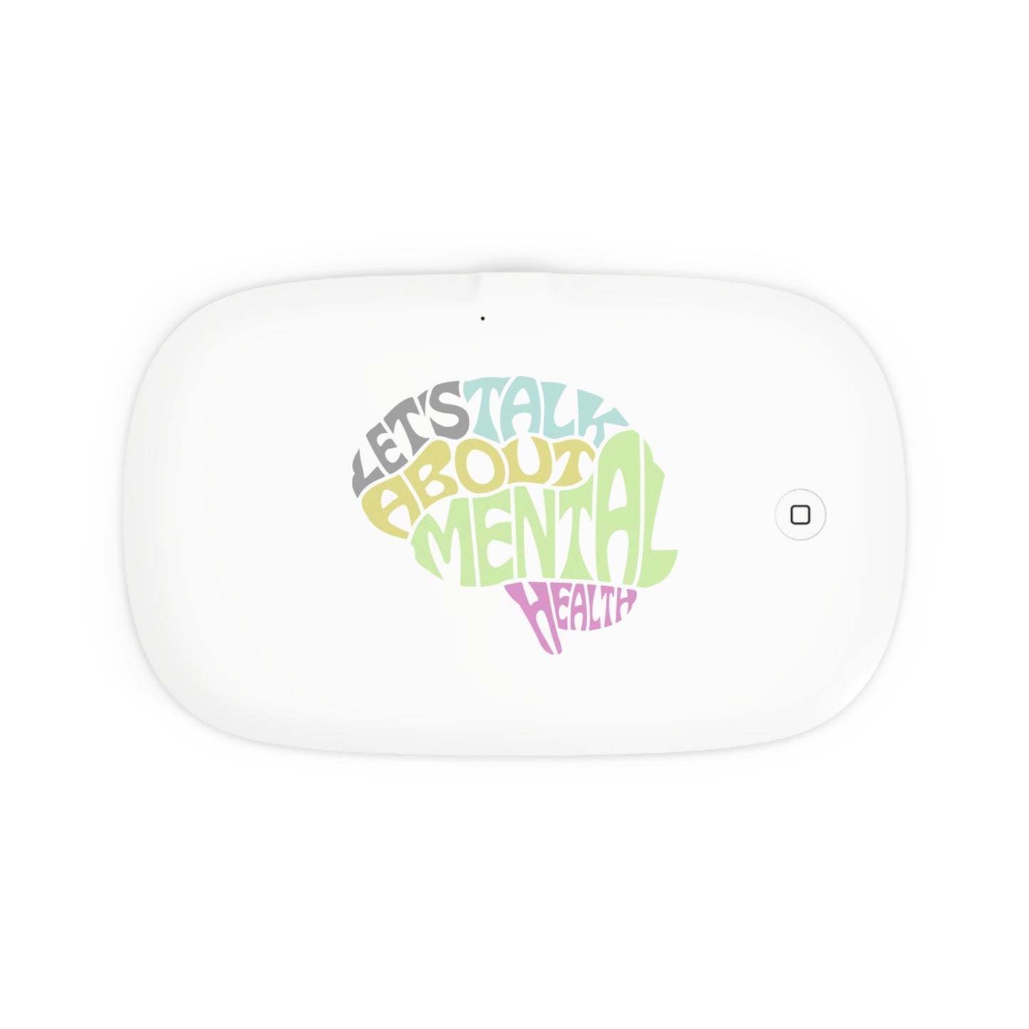 "Let's Talk About Mental Health” UV Phone Sanitizer