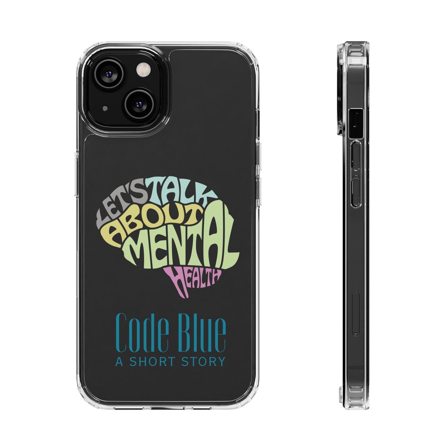 Mental Health Awareness Phone Case