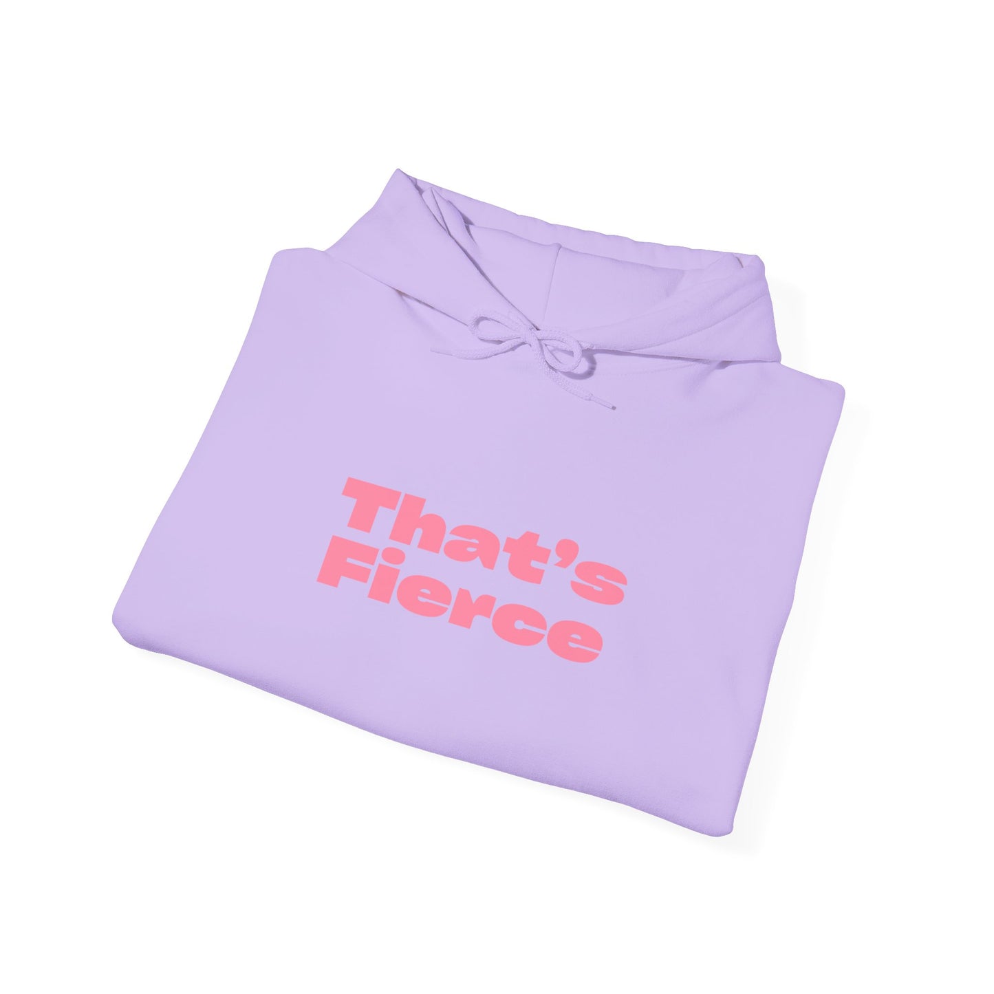 That's Fierce Hoodie | NTS
