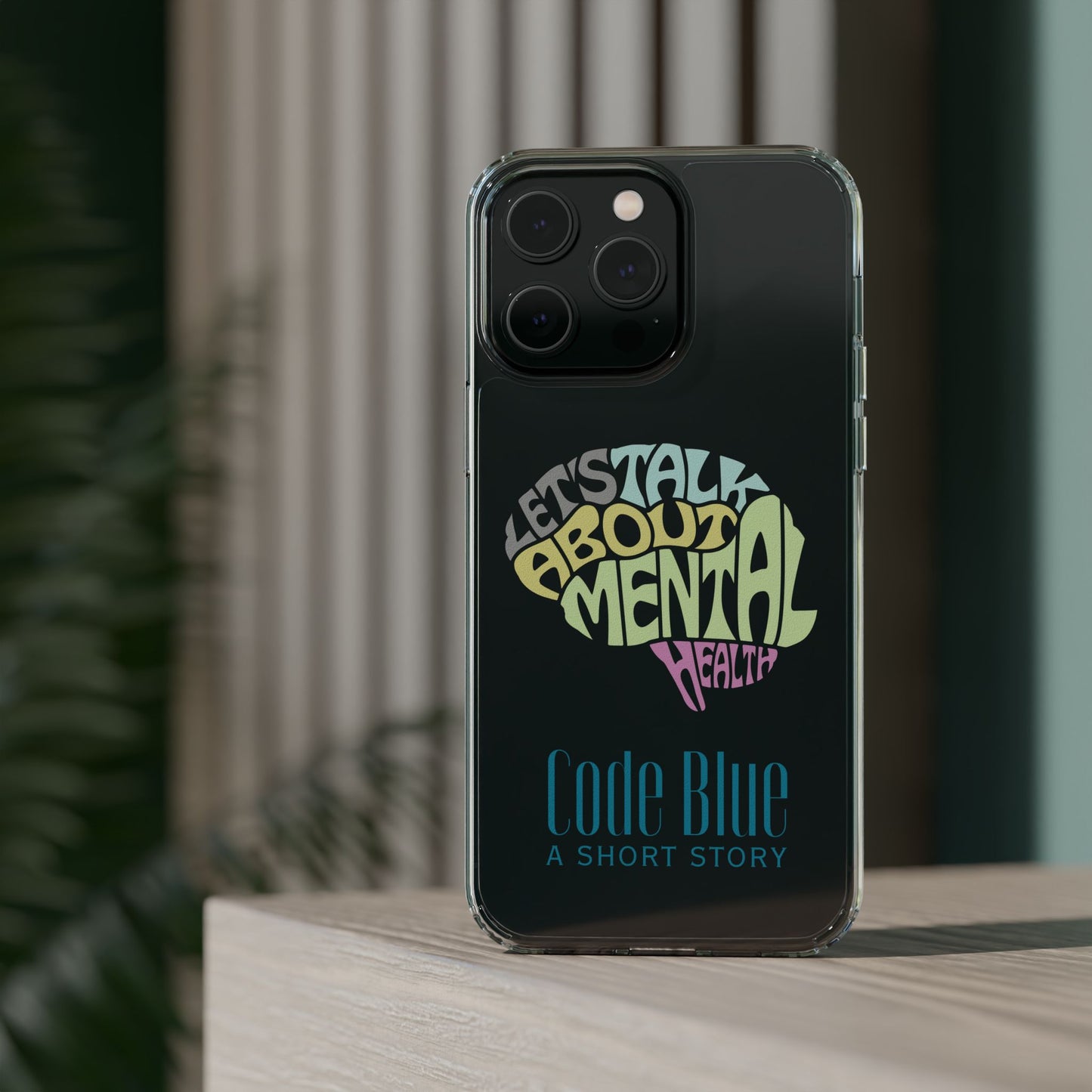 Mental Health Awareness Phone Case