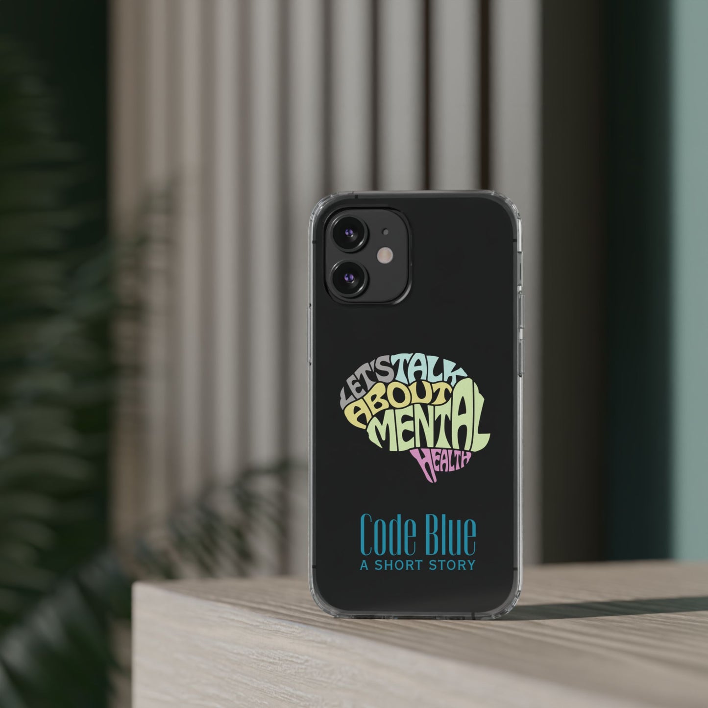 Mental Health Awareness Phone Case