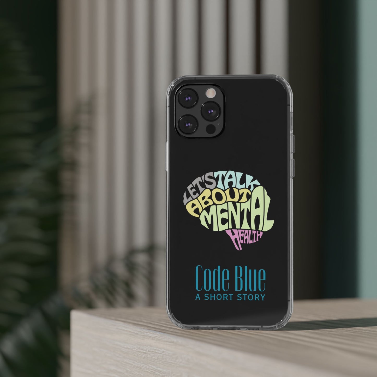 Mental Health Awareness Phone Case