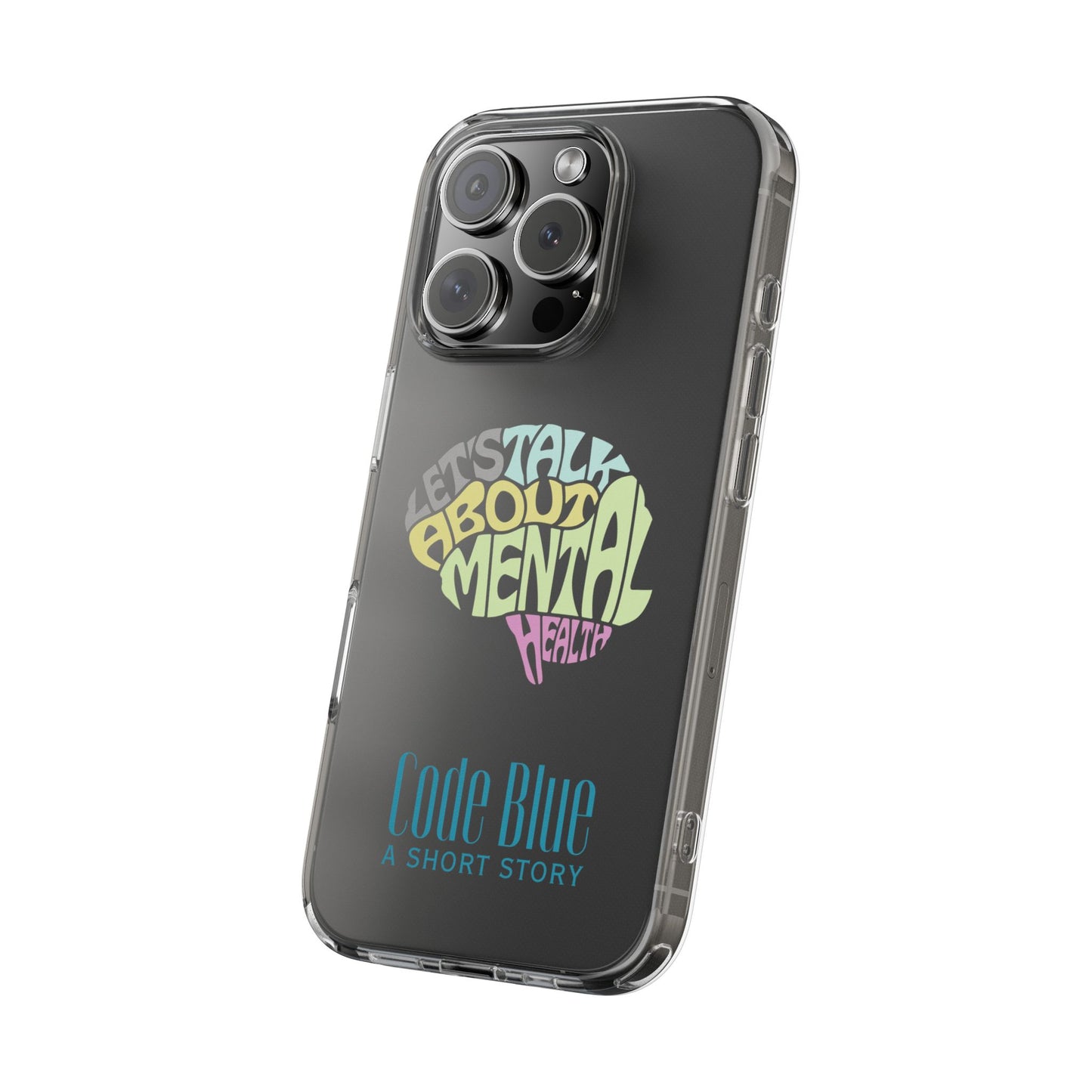 Mental Health Awareness Phone Case