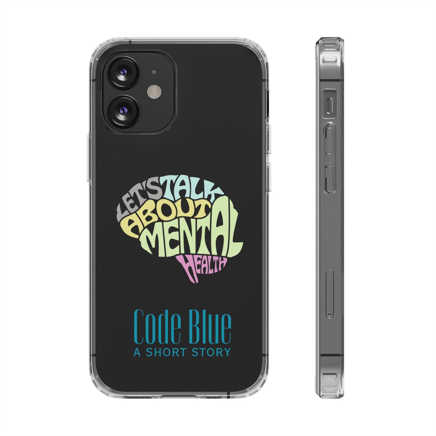 Mental Health Awareness Phone Case