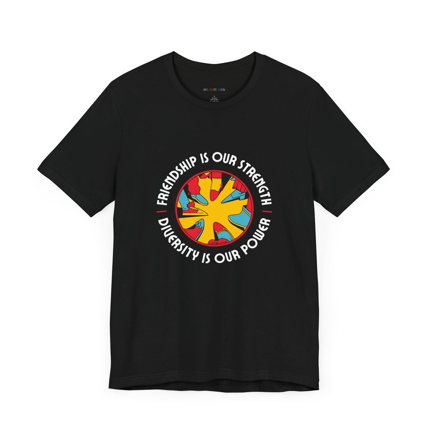 "Friendship is our Strength" Tee