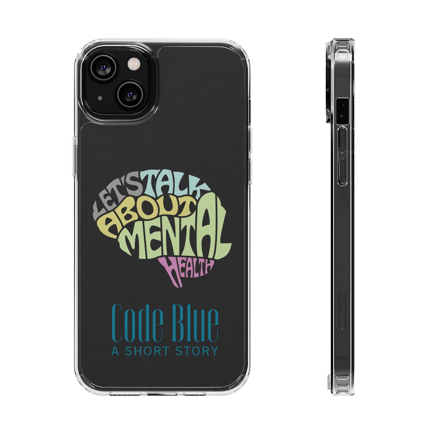 Mental Health Awareness Phone Case