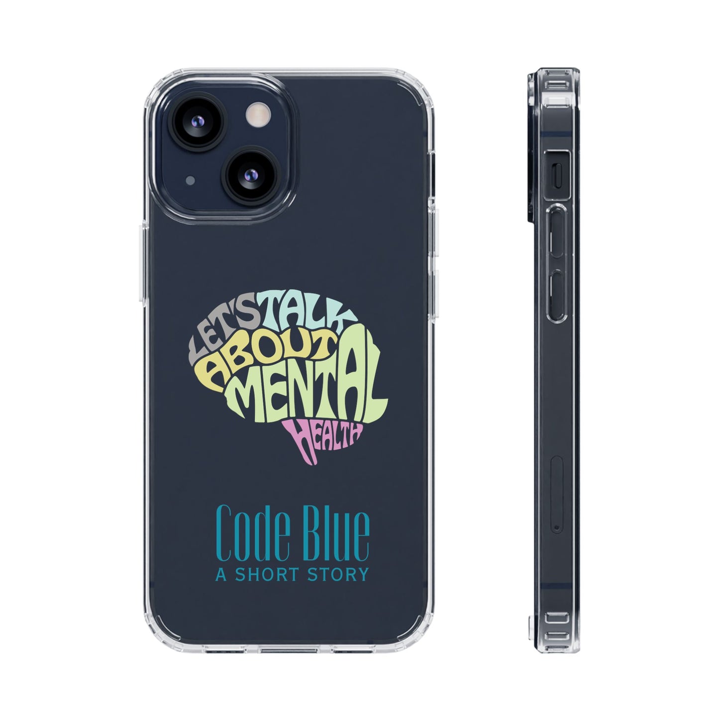 Mental Health Awareness Phone Case