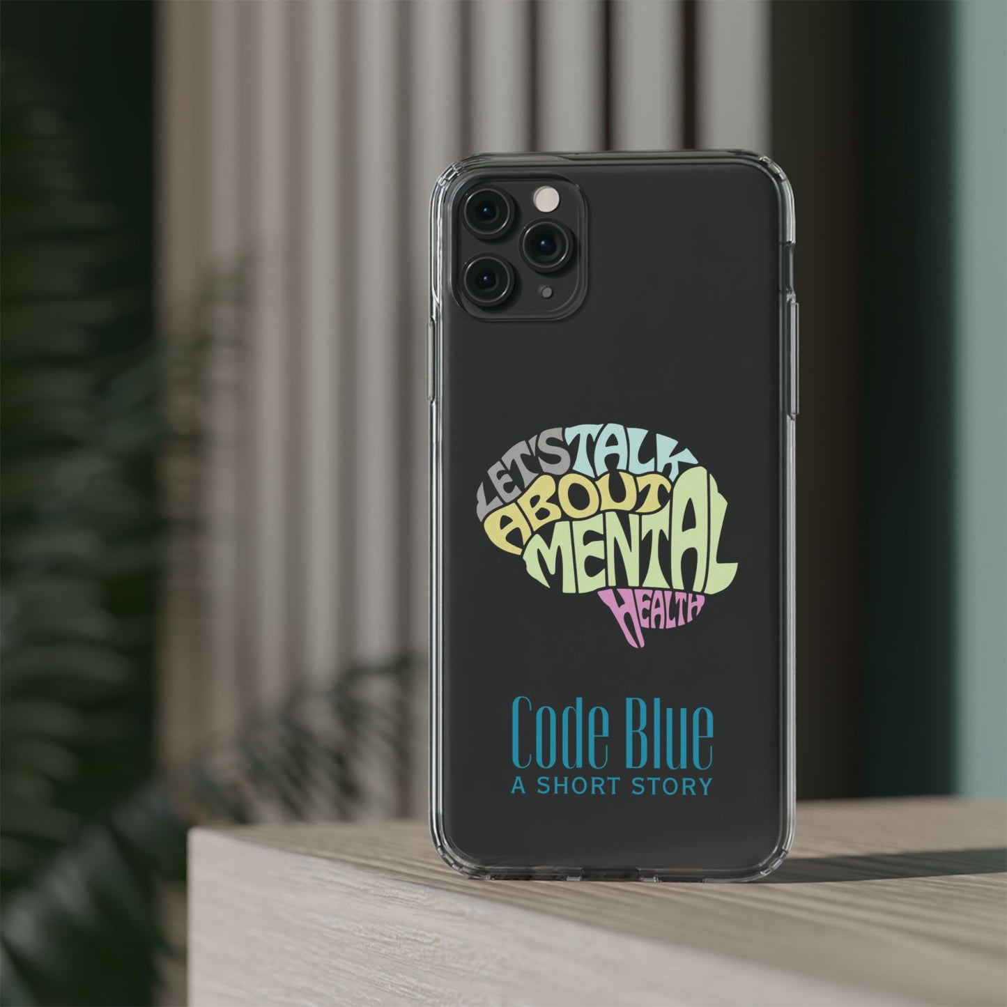 Mental Health Awareness Phone Case