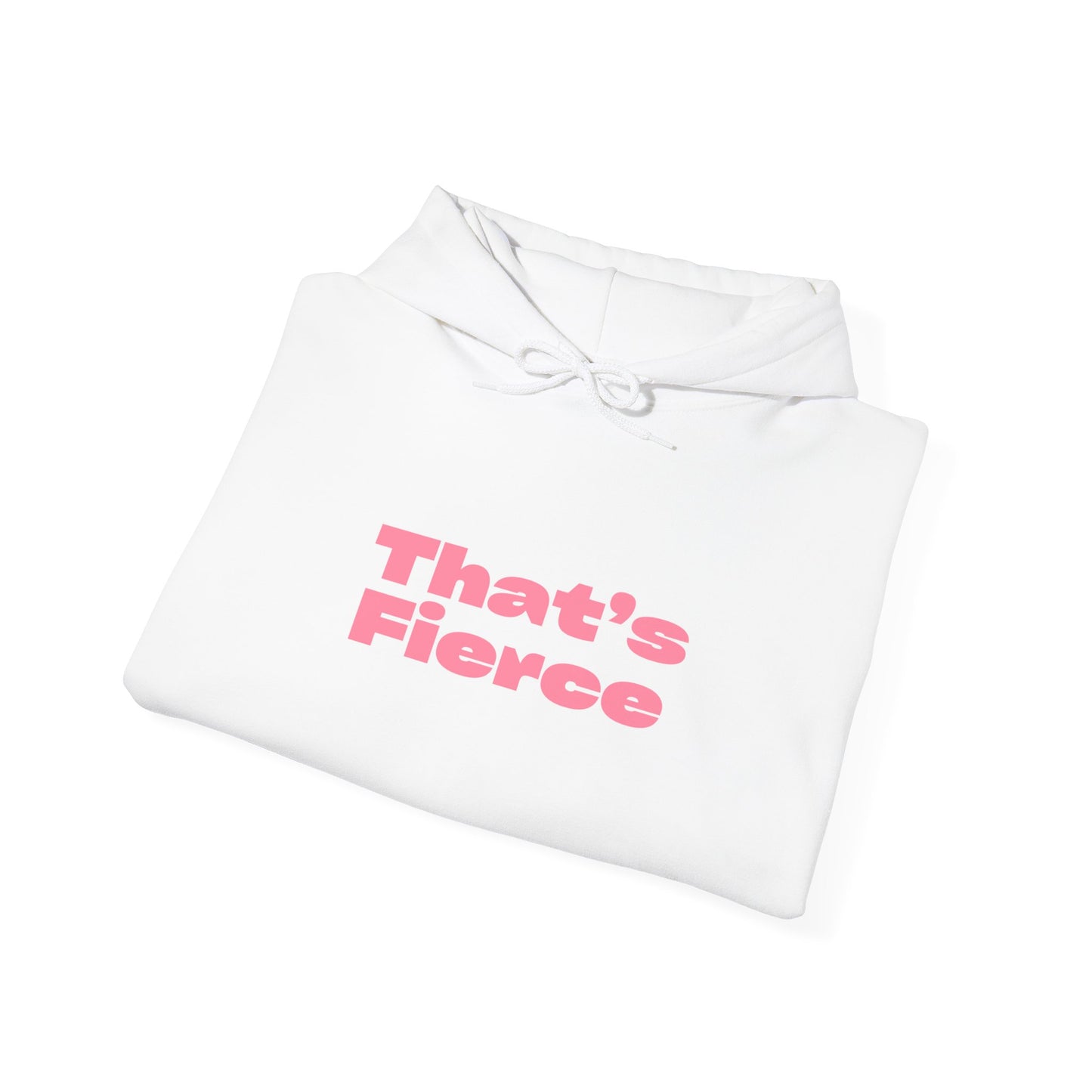 That's Fierce Hoodie | NTS
