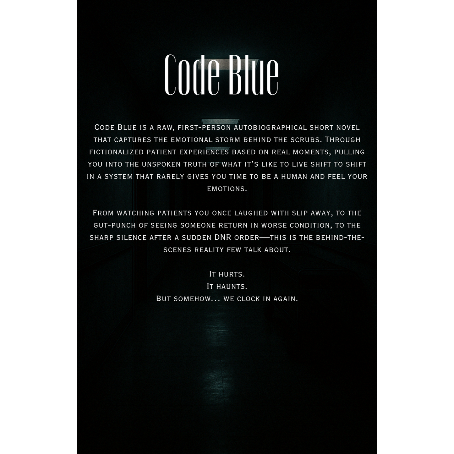 Code Blue: A Short Story
