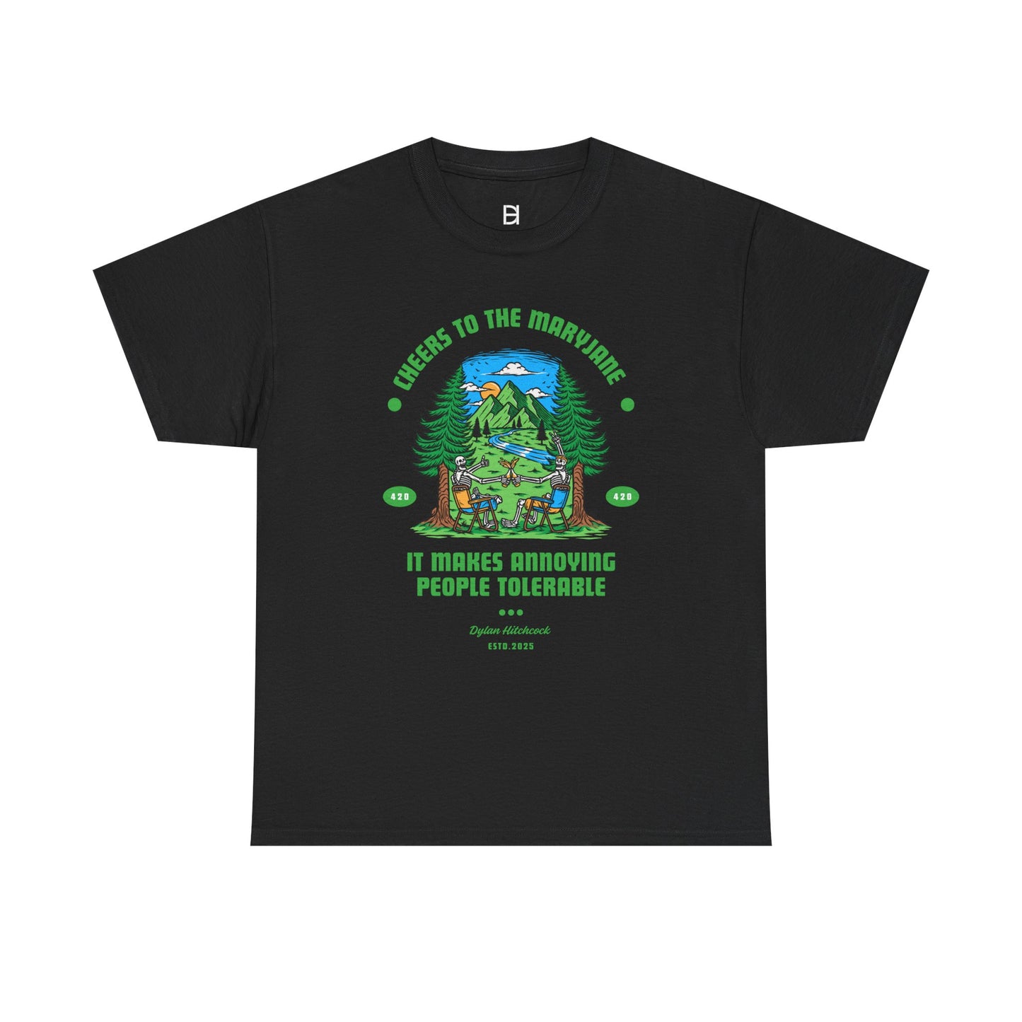 "Cheers to the Mary Jane" Tee