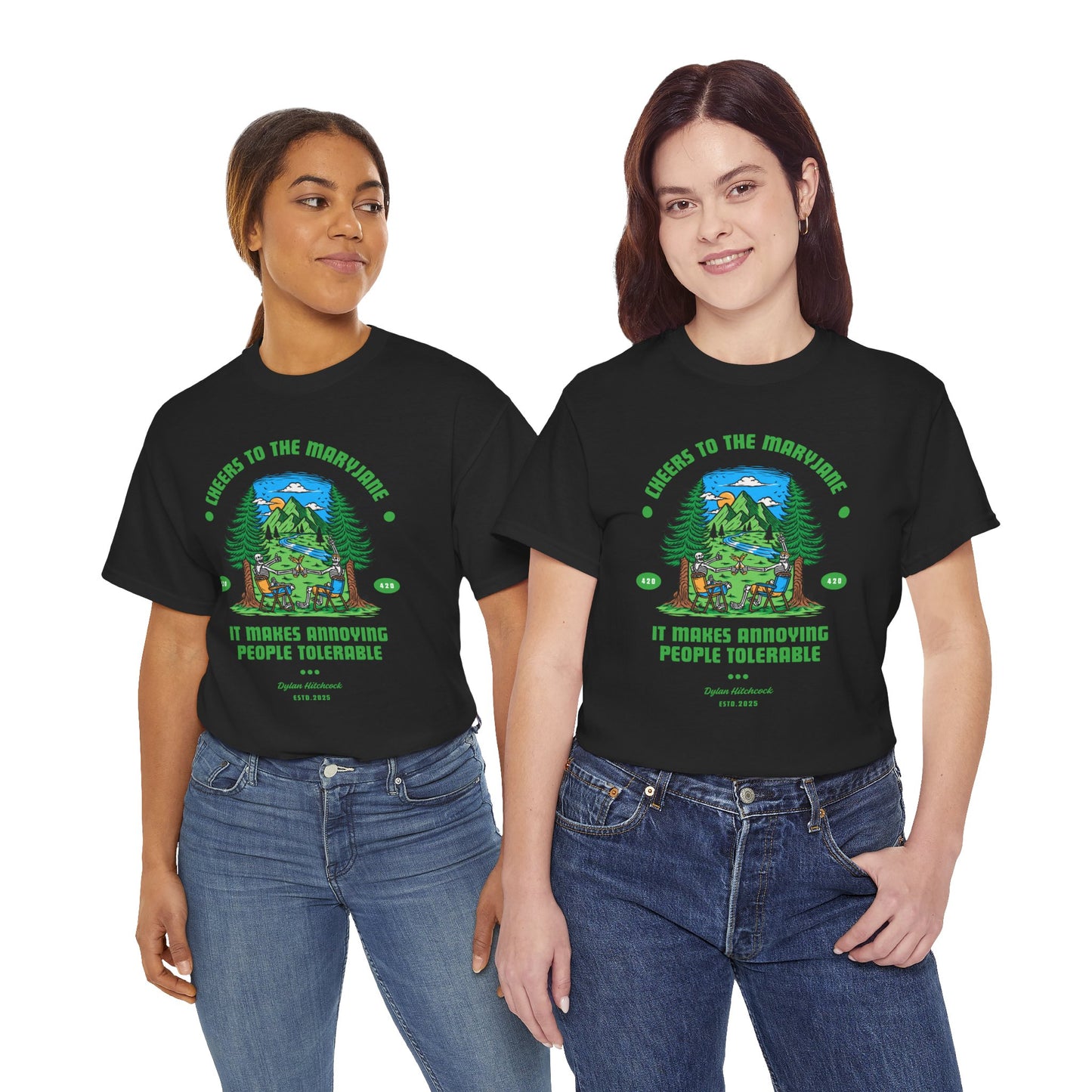 "Cheers to the Mary Jane" Tee
