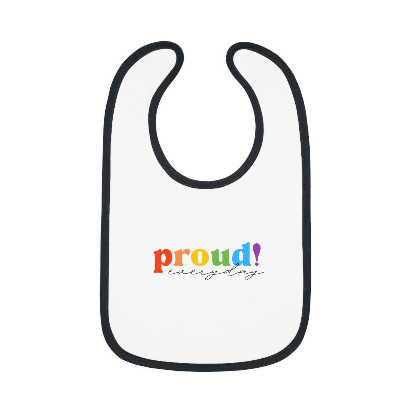 Proud Everyday Baby Bib