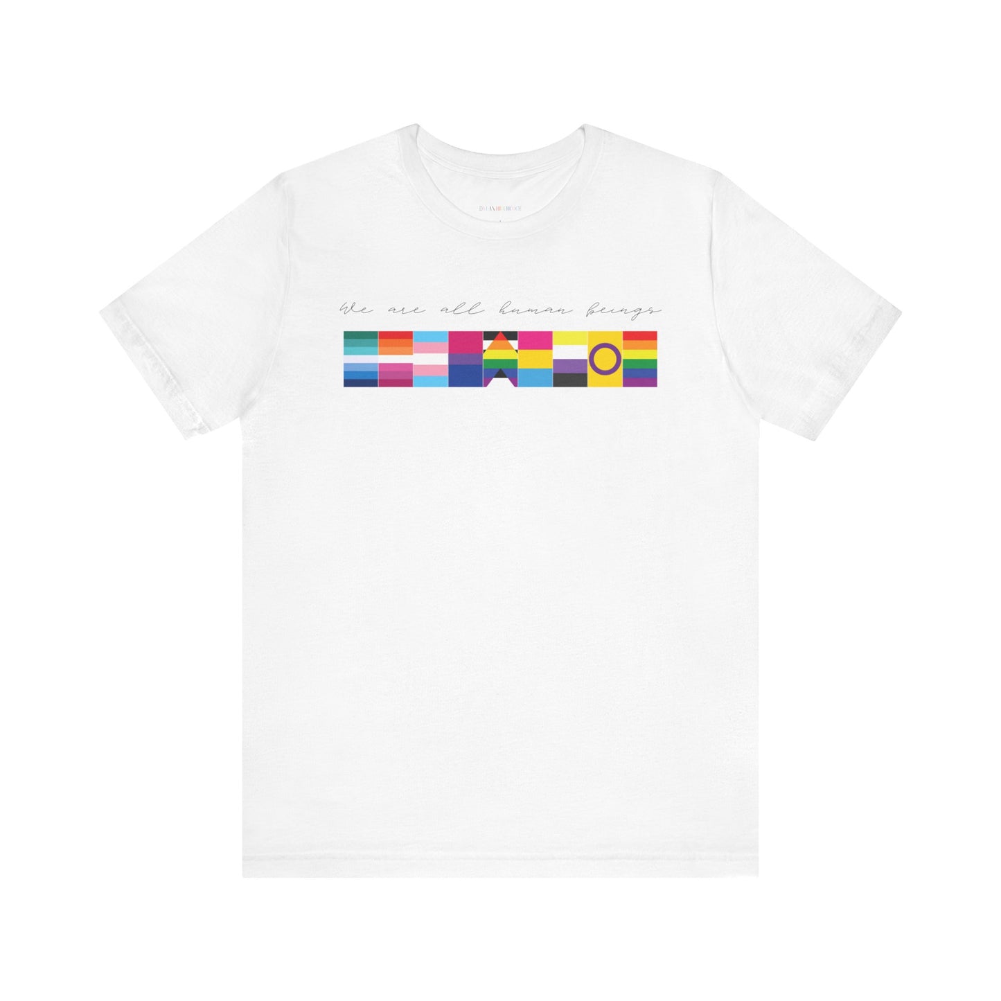 "We Are All Human Beings" Tee