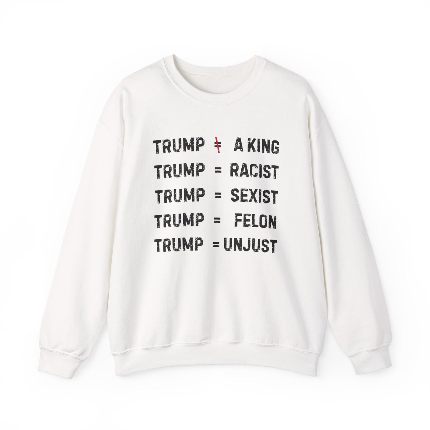 Anti-Trump Sweatshirt