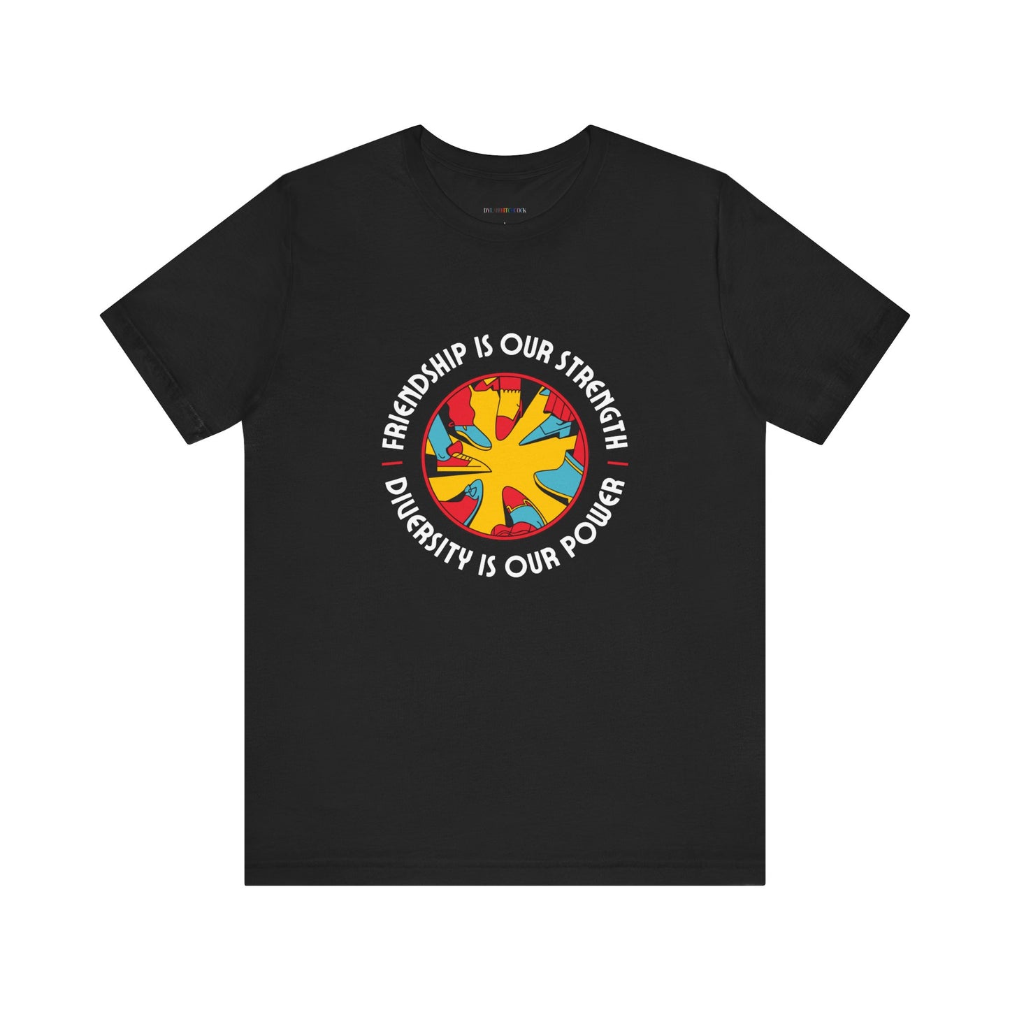 "Friendship is our Strength" Tee