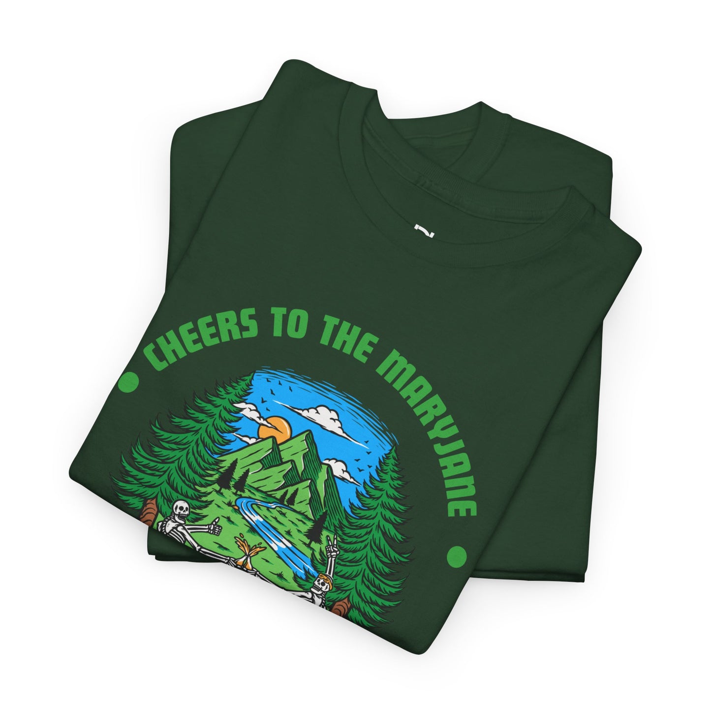 "Cheers to the Mary Jane" Tee
