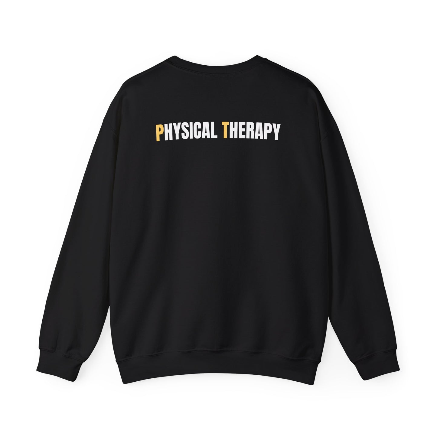 PT | Physical Therapy Sweatshirt