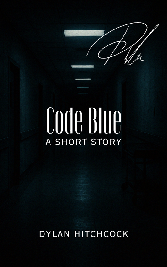 (Signed) Code Blue: A Short Story